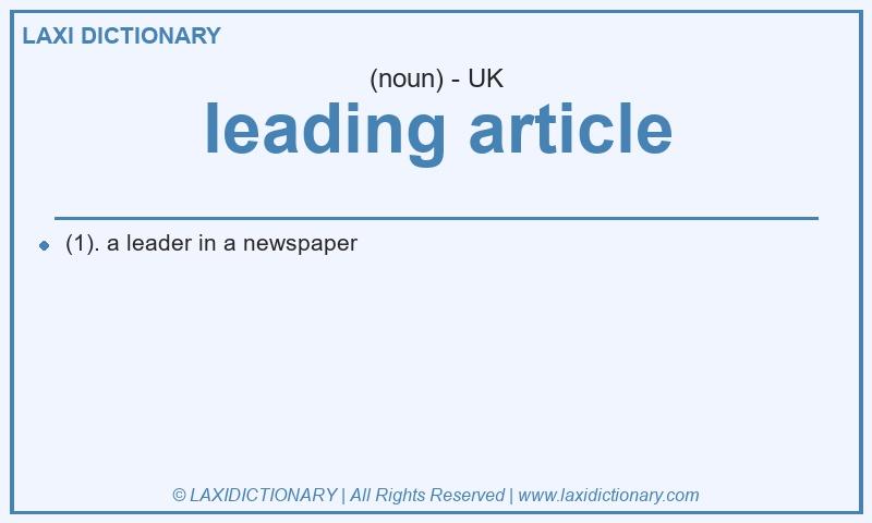 Definition leading article in British English