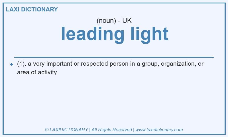 Definition leading light in British English