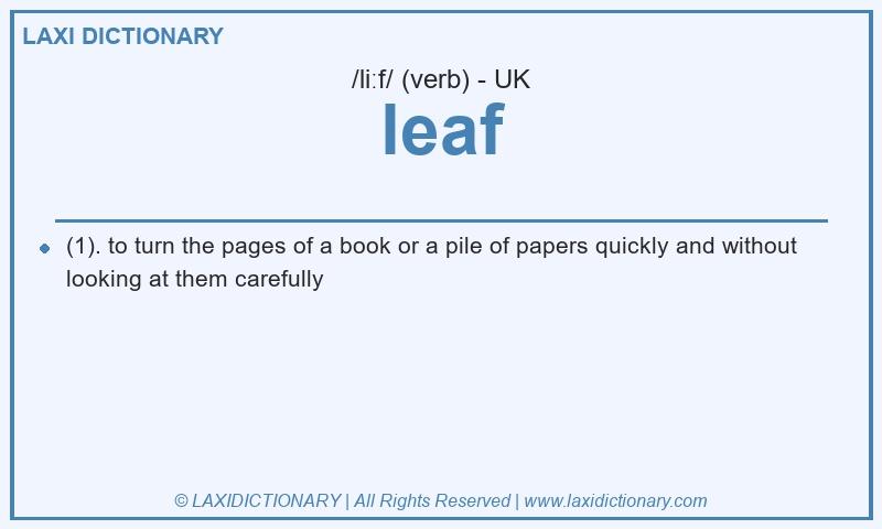 Definition leaf in British English