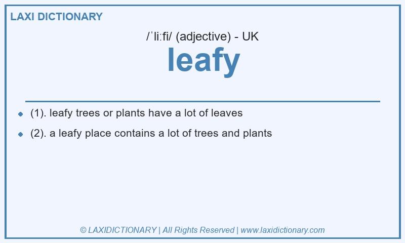 Definition leafy in British English