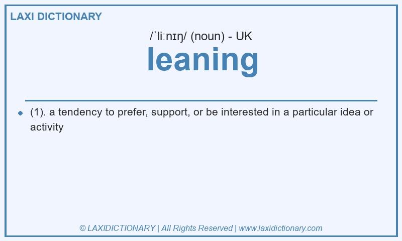 Definition leaning in British English