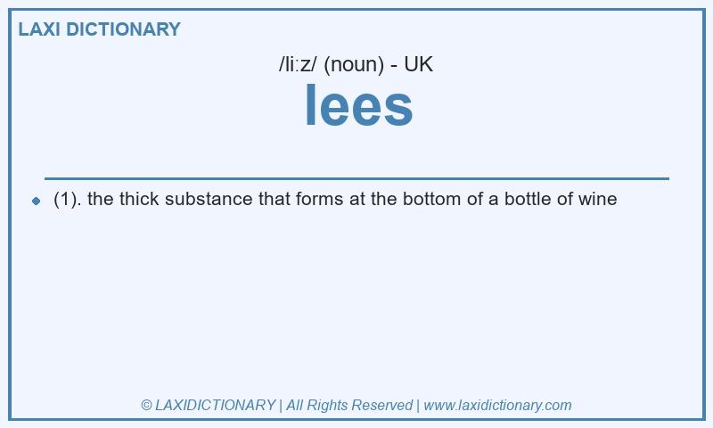 Definition lees in British English