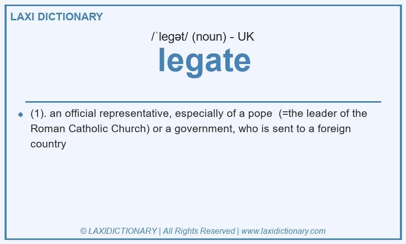 Definition legate in British English