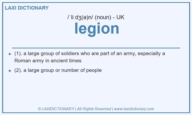 Definition legion in British English
