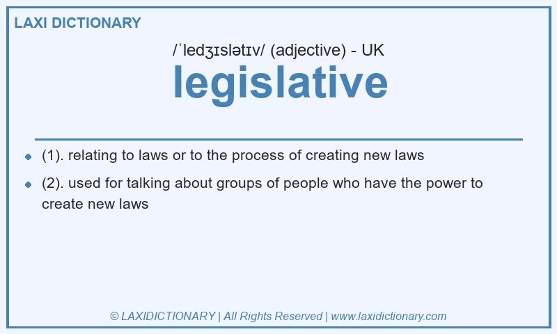 Definition legislative in British English