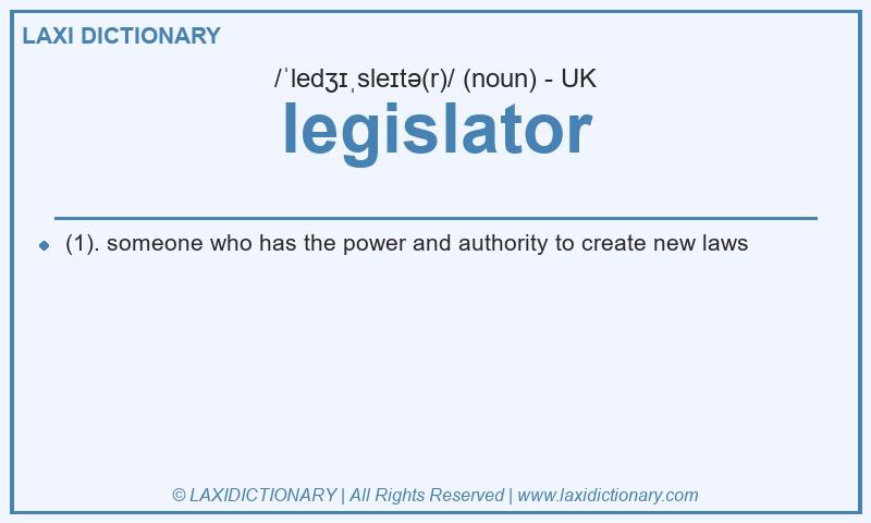 Definition legislator in British English