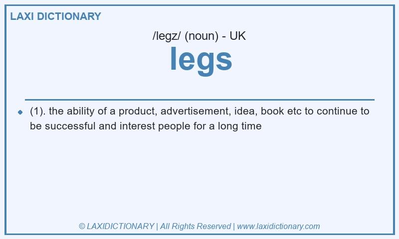 Definition legs in British English