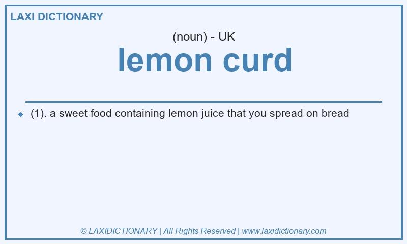 Definition lemon curd in British English