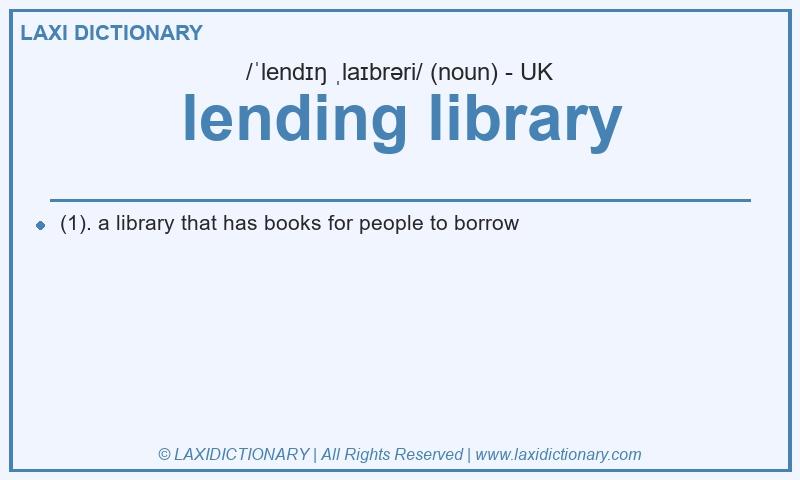 Definition lending library in British English