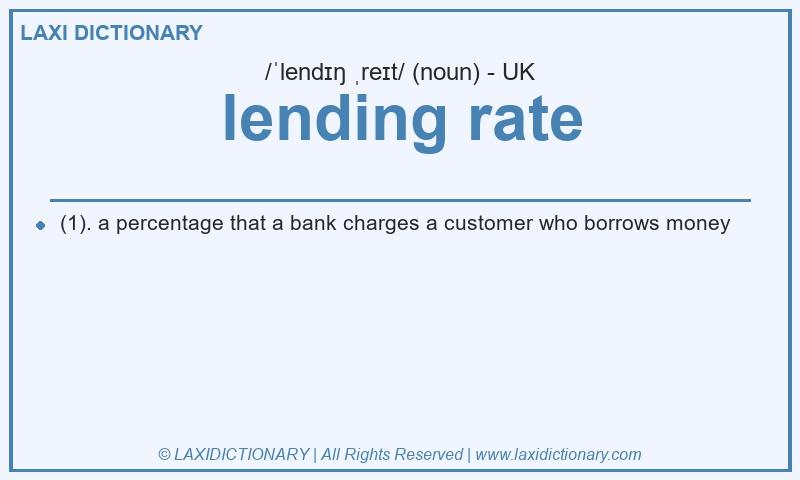 Definition lending rate in British English