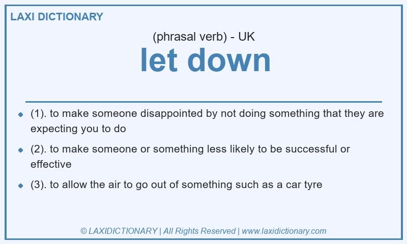 Definition let down in British English