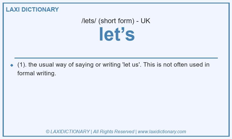 Definition let’s in British English