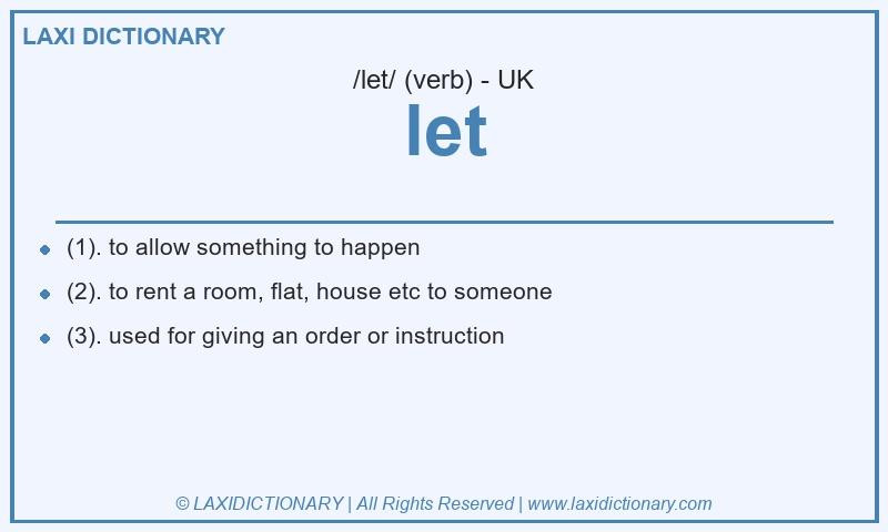 Definition let in British English