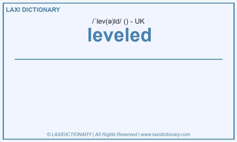 Definition leveled in British English