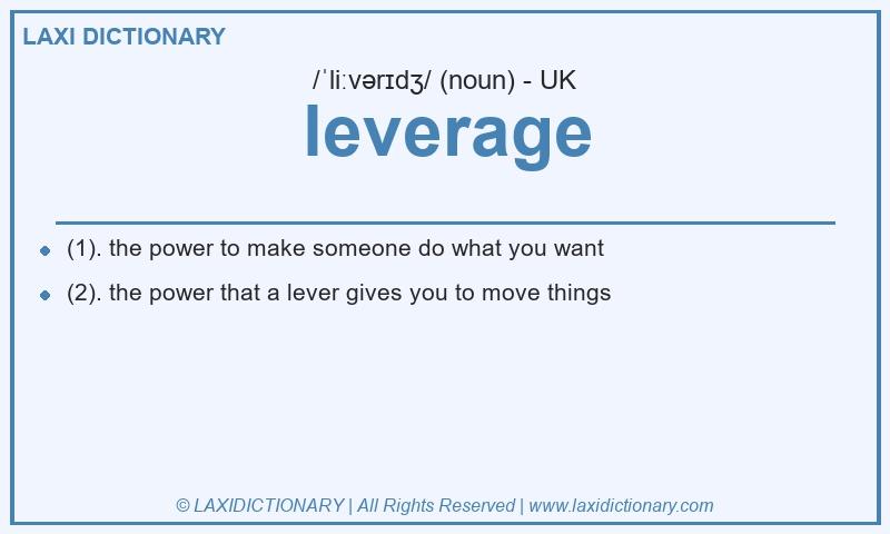 Definition leverage in British English