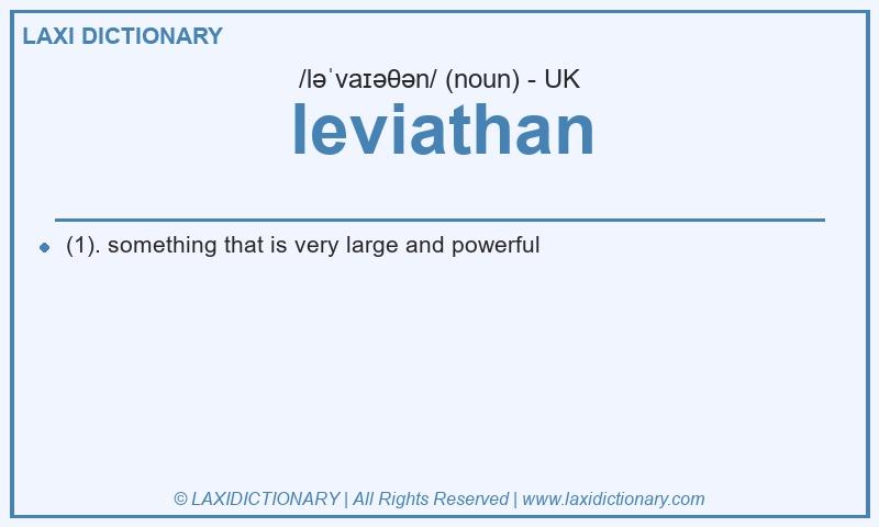 Definition leviathan in British English