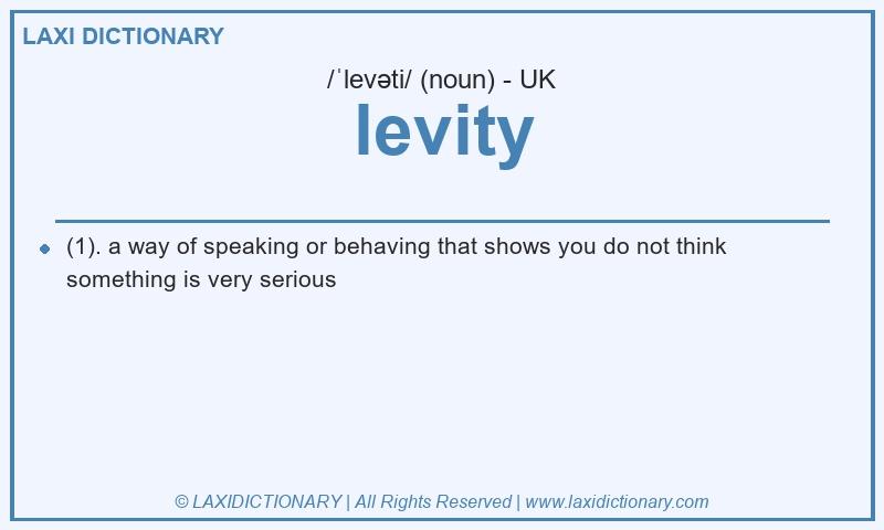 Definition levity in British English