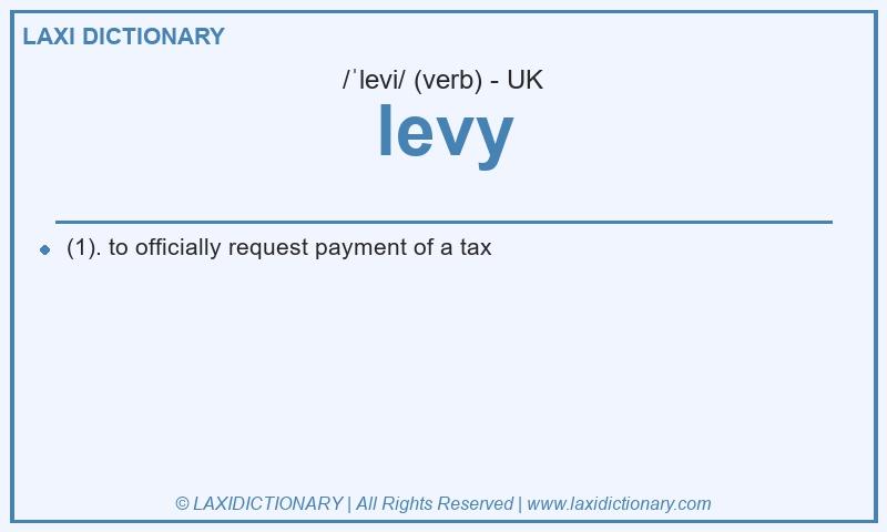 Definition levy in British English