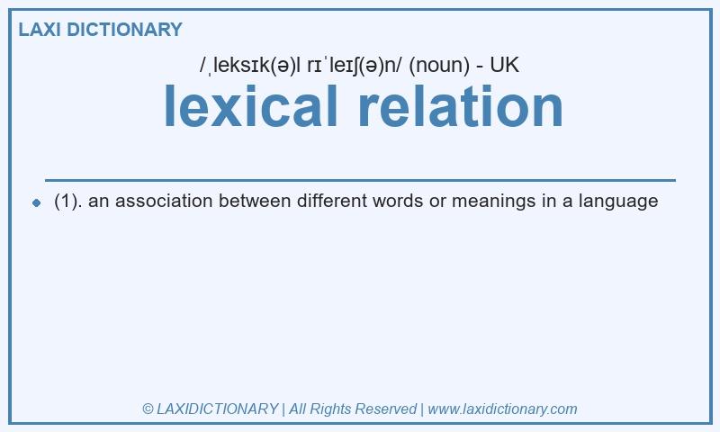 Definition lexical relation in British English