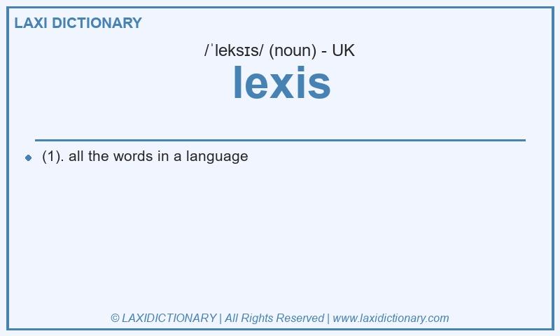 Definition lexis in British English