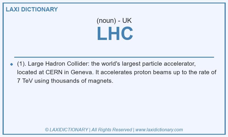 Definition LHC in British English