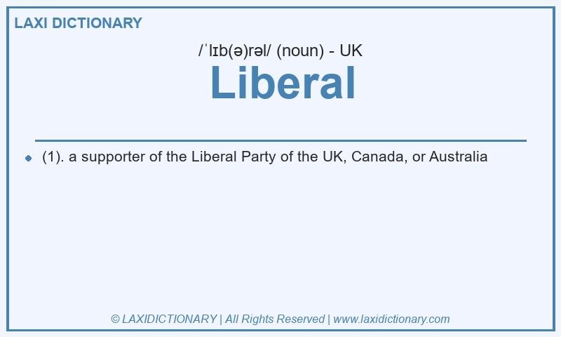 Definition Liberal in British English