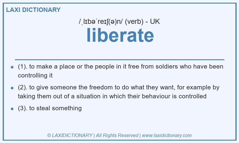 Definition liberate in British English