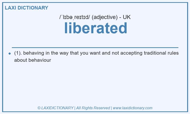 Definition liberated in British English