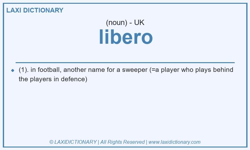 Definition libero in British English