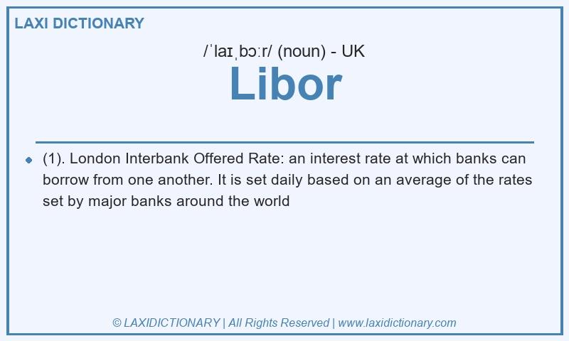 Definition Libor in British English
