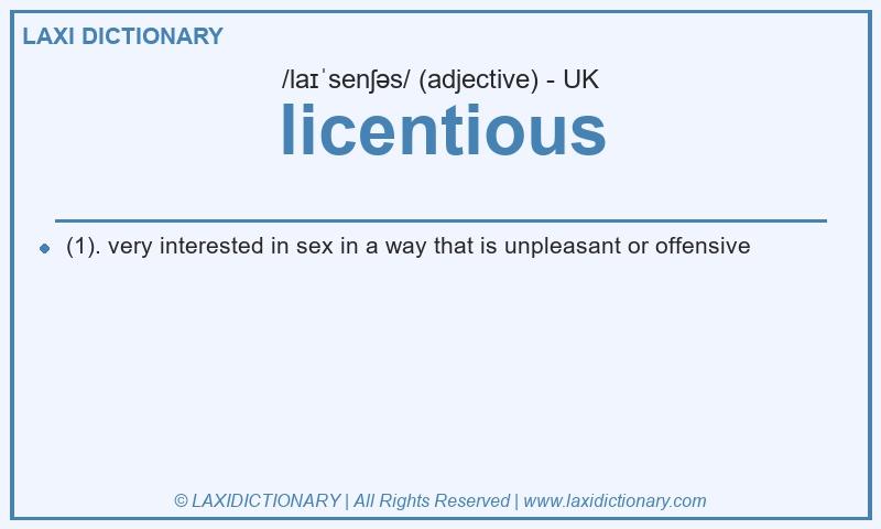 Definition licentious in British English