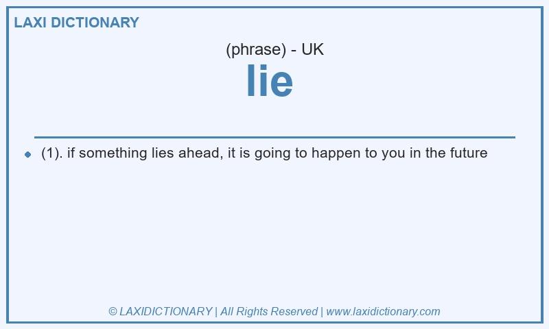 Definition lie  in British English