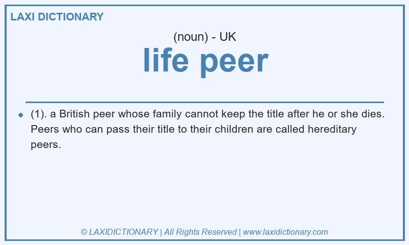 Definition life peer in British English