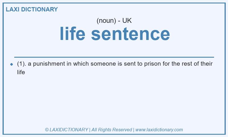 Definition life sentence in British English