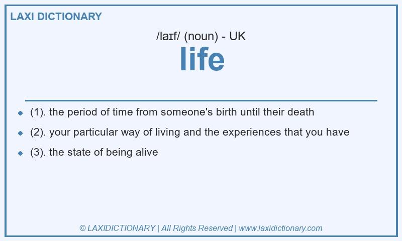 Definition life in British English