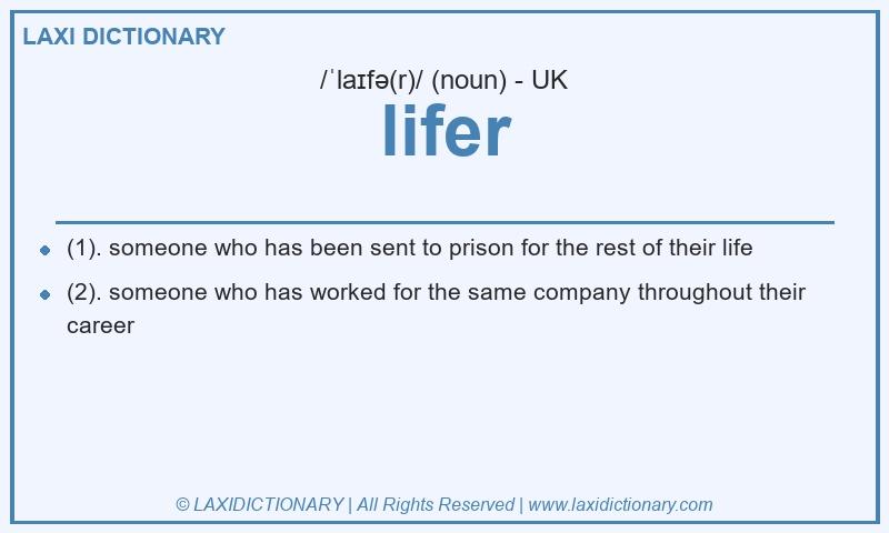 Definition lifer in British English