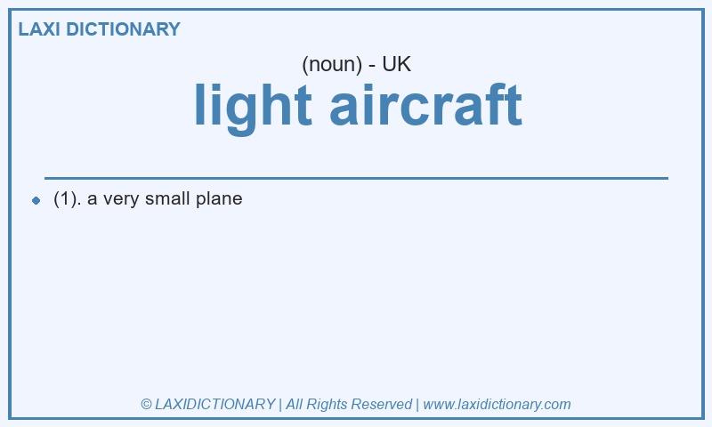Definition light aircraft in British English