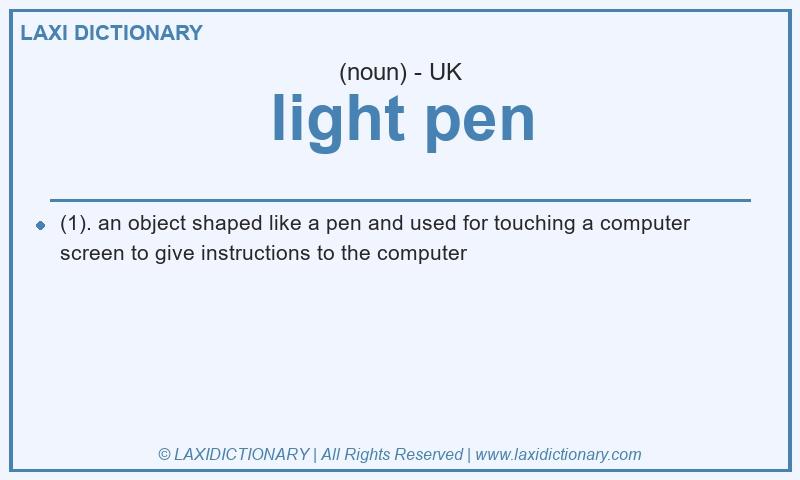Definition light pen in British English