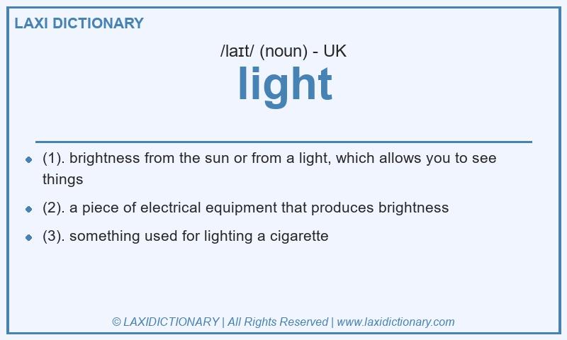 Definition light in British English