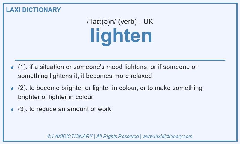 Definition lighten in British English