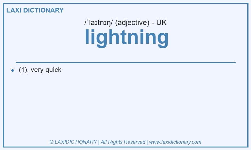Definition lightning in British English