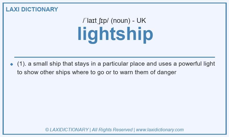 Definition lightship in British English