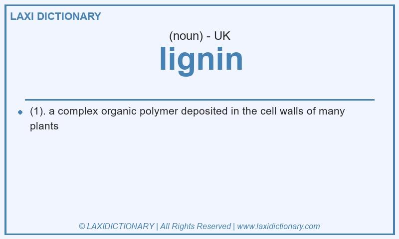 Definition lignin in British English