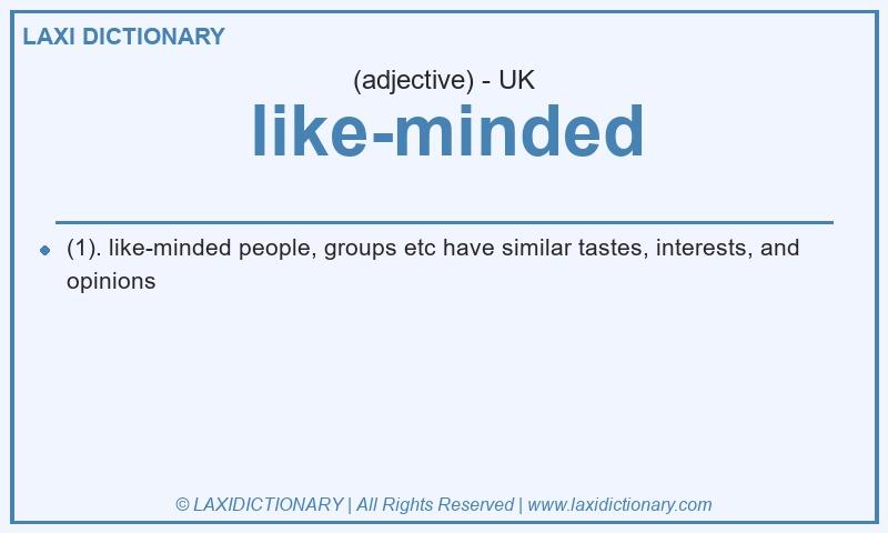 Definition like-minded in British English