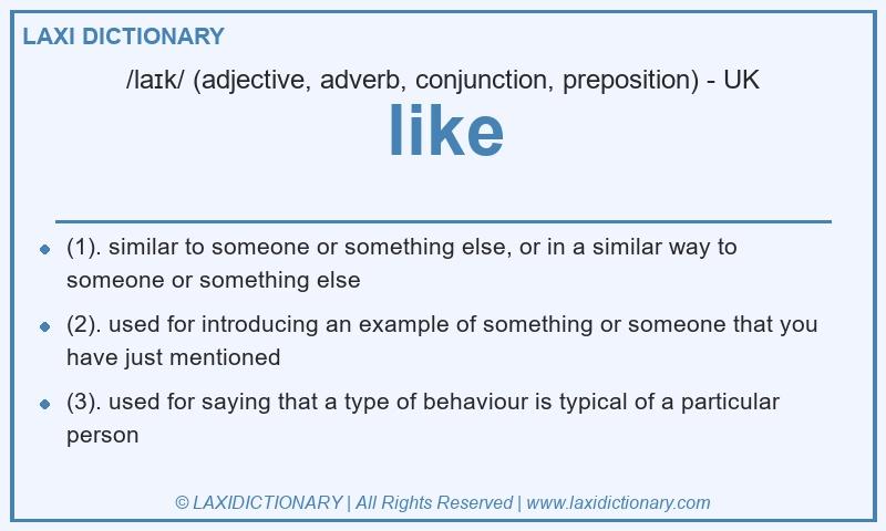 Definition like in British English