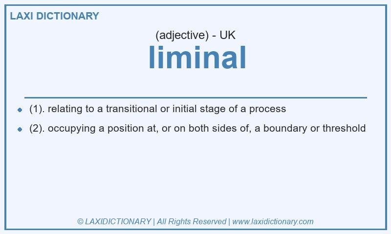 Definition liminal in British English