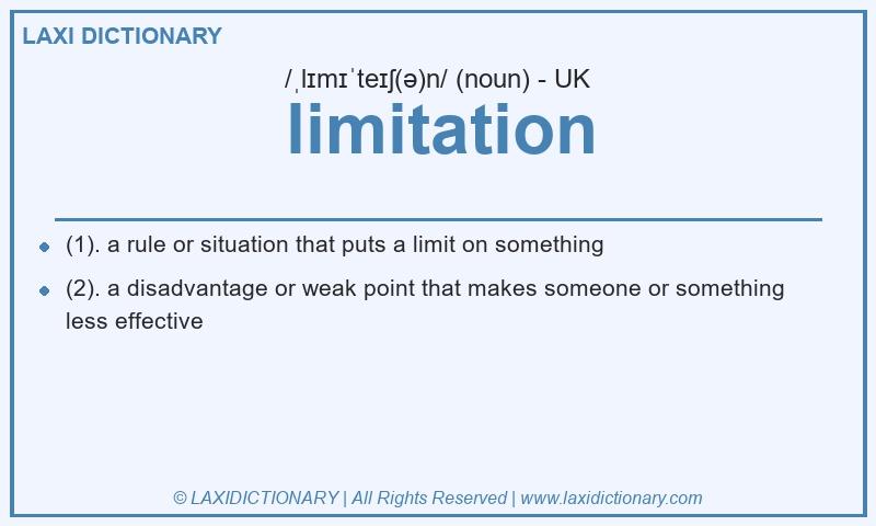 Definition limitation in British English