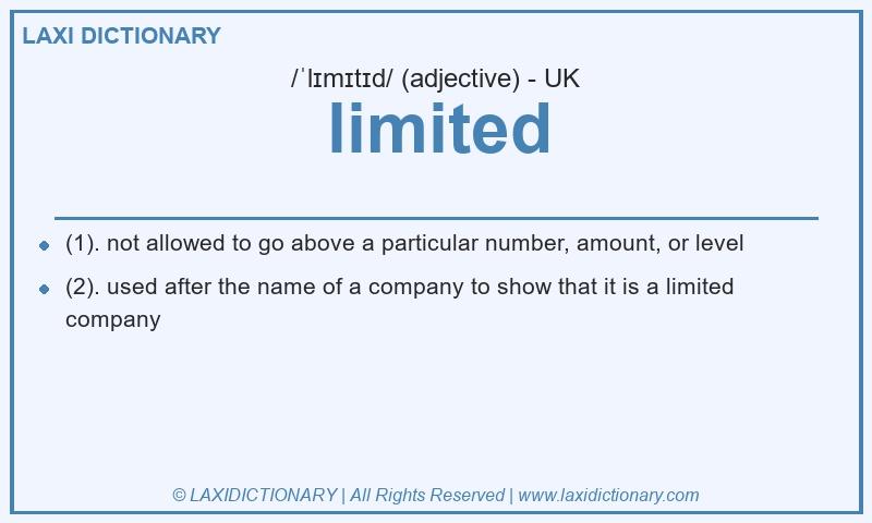 Definition limited in British English