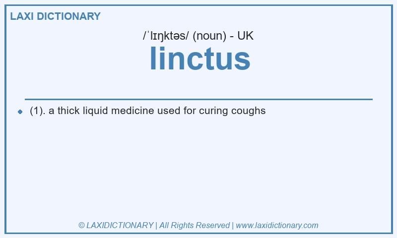 Definition linctus in British English