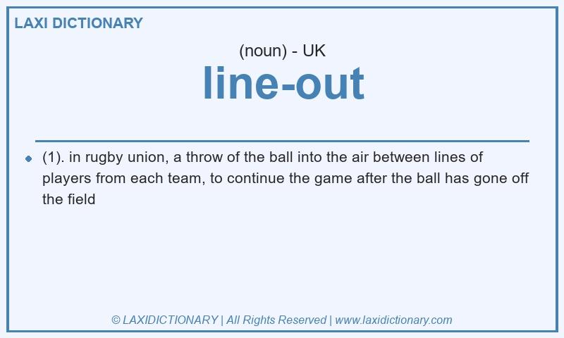 Definition line-out in British English